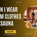 Can i Wear Gym Clothes in Sauna