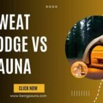 Sweat Lodge VS Sauna