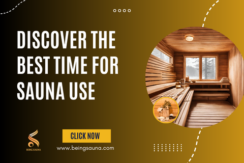 Best Time for Sauna Use