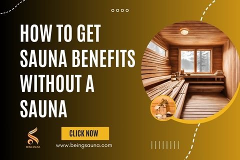 How to Get Sauna Benefits Without a Sauna