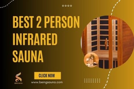Best 2 Person Infrared Sauna