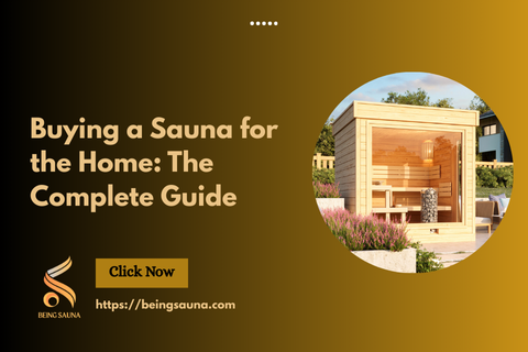 Buying a Sauna for the Home